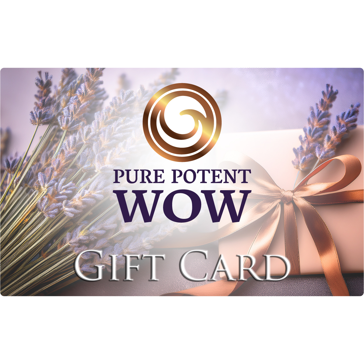 Pure Potent WOW! Gift Card for Certified Organic Aromatherapy Products
